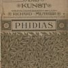 Phidias.  Die Kunst. Herausgegeben von Richard Muther.[ Фидий. Серия: Искусство. Публикуется Ричардом Муттером]