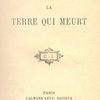Умирающая земля: [На фр. яз.] Le Terre qui Meurt